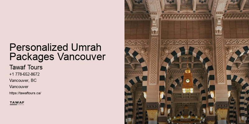 Umrah Travel Consultants Personalized Umrah Packages Vancouver