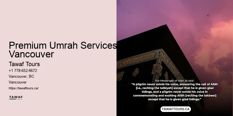 Premium Umrah Services Vancouver Umrah Specials