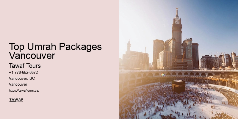Top Umrah Packages Vancouver Umrah Travel Offers