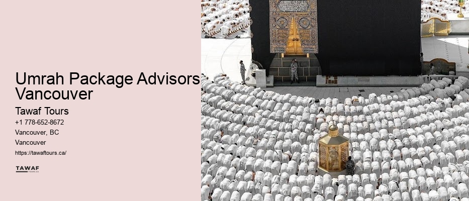 Umrah Package Advisors Vancouver Umrah Travel Safety Tips