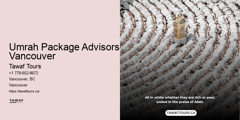 Umrah Package Advisors Vancouver Umrah Package Deals