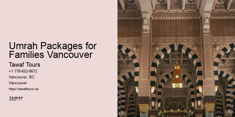 Umrah Packages for Families Vancouver Hajj Travel Deals