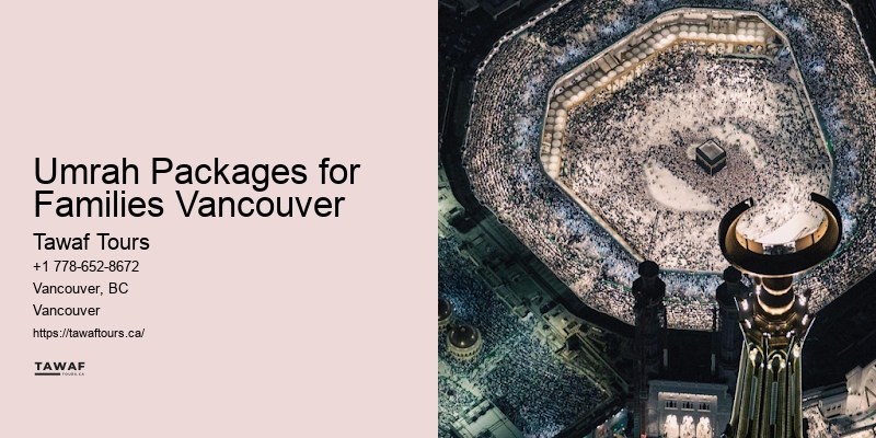 Umrah Tours and Packages Umrah Packages for Families Vancouver