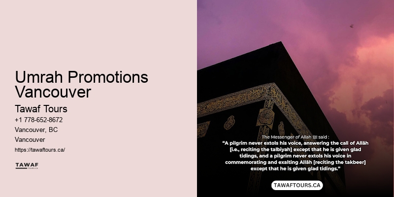 Umrah Tour Operators Umrah Promotions Vancouver