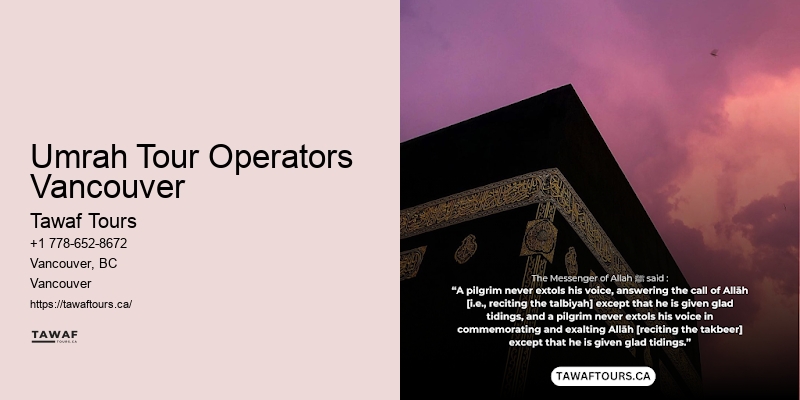 Umrah and Hajj Packages Umrah Tour Operators Vancouver