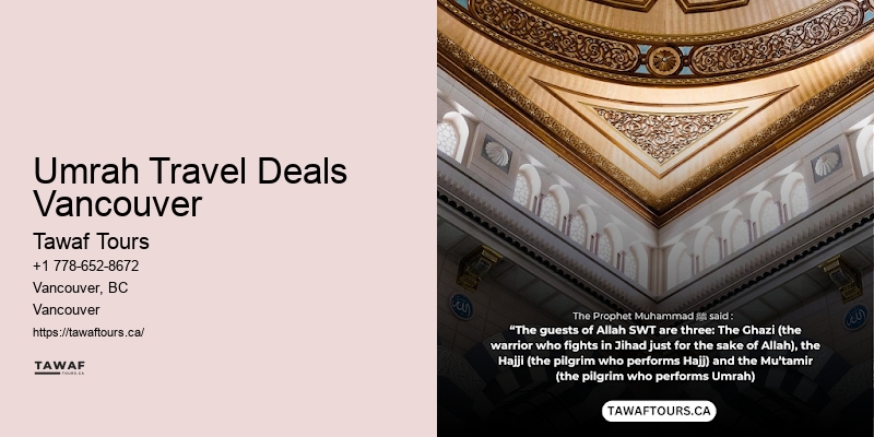 Umrah Travel Deals Vancouver Private Umrah Tours