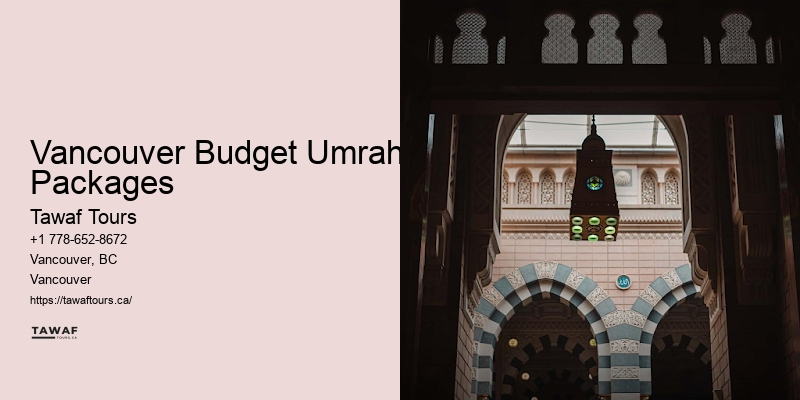 Customized Pilgrimage Tours Vancouver Budget Umrah Packages