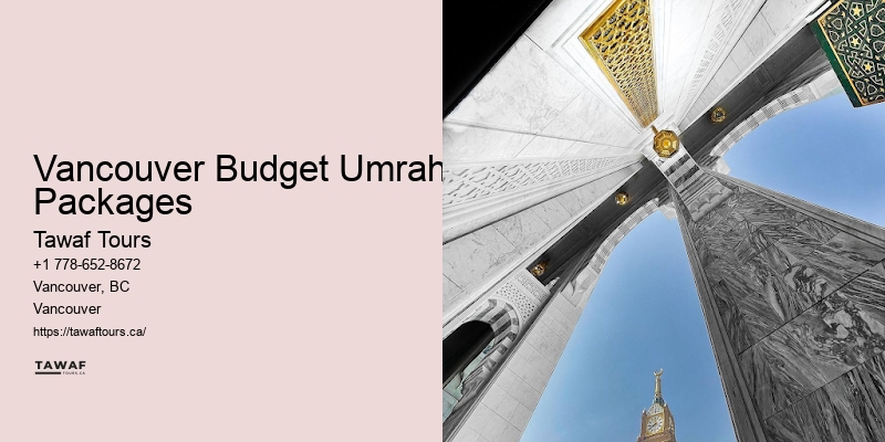 VIP Umrah Packages Vancouver Budget Umrah Packages