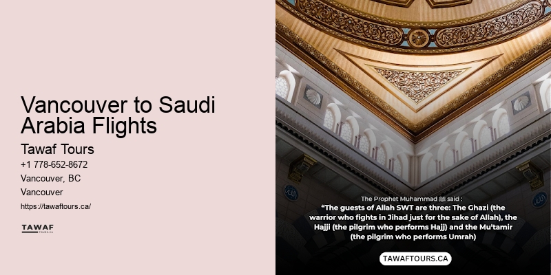 Vancouver to Saudi Arabia Flights Umrah Travel Planners