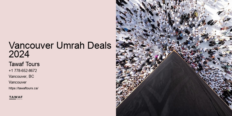 Vancouver Umrah Deals 2024 Umrah Accommodation Options