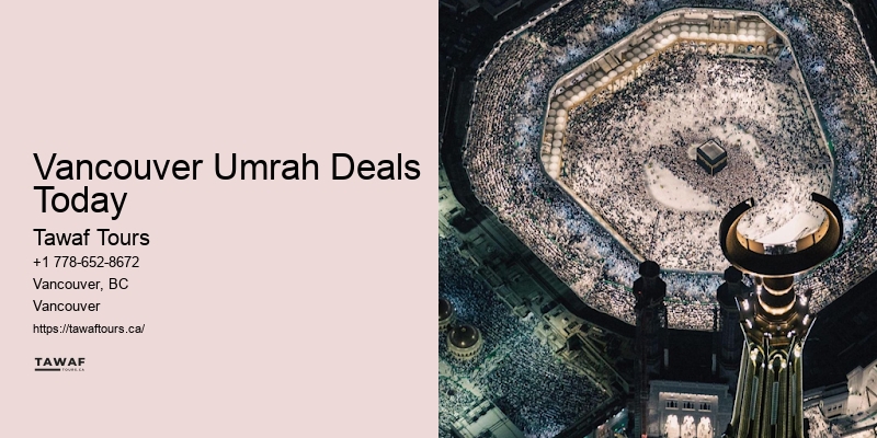 Cheap Umrah Packages Vancouver Umrah Deals Today