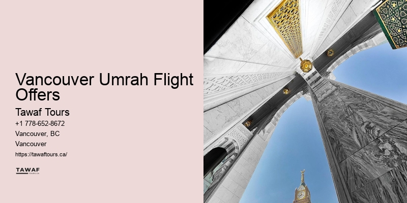 Vancouver Umrah Flight Offers Umrah Travel Reviews