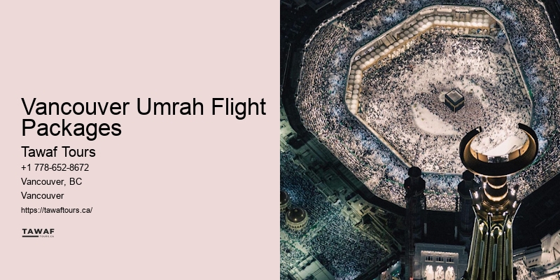 Reliable Umrah Tour Operators Vancouver Umrah Flight Packages