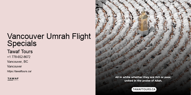 Vancouver Umrah Flight Specials Umrah Itinerary Planner