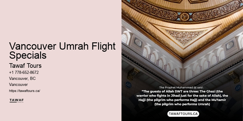 Vancouver Umrah Flight Specials Umrah Pilgrimage