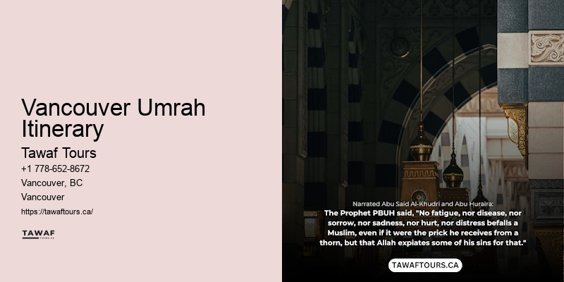 Vancouver Umrah Itinerary Umrah Pilgrimage