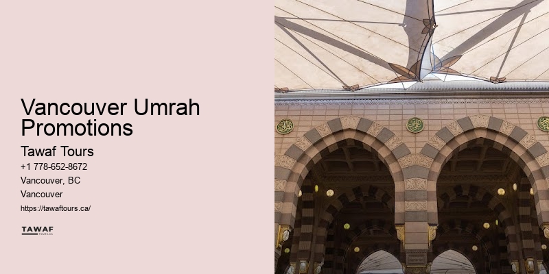 Vancouver Umrah Promotions Umrah Visa Packages