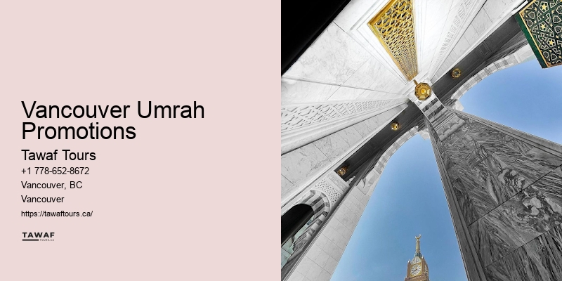 Vancouver Umrah Promotions Umrah Group Tours