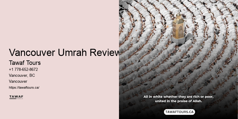 Special Umrah Packages Vancouver Umrah Reviews