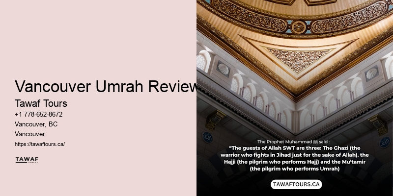 Vancouver Umrah Reviews Umrah Trip Prices