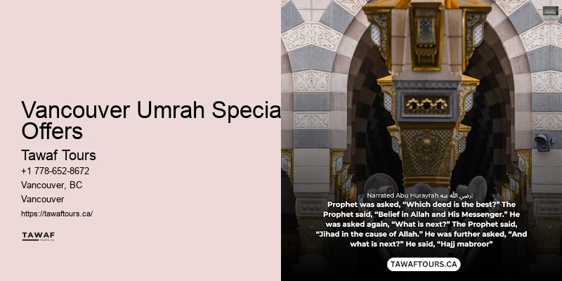 Umrah Package Booking Vancouver Umrah Special Offers