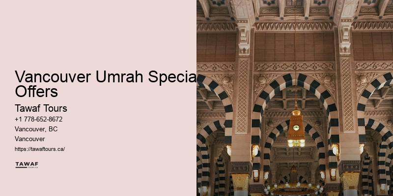 Vancouver Umrah Special Offers Umrah Health Tips