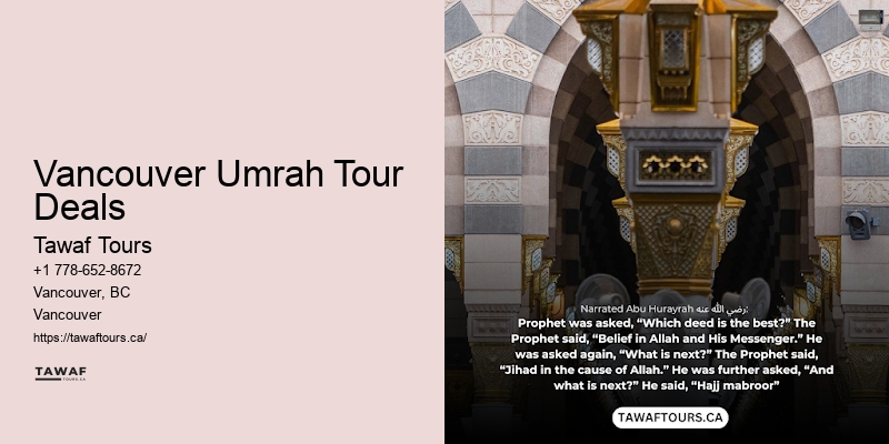 Hajj Tour Operators Vancouver Umrah Tour Deals