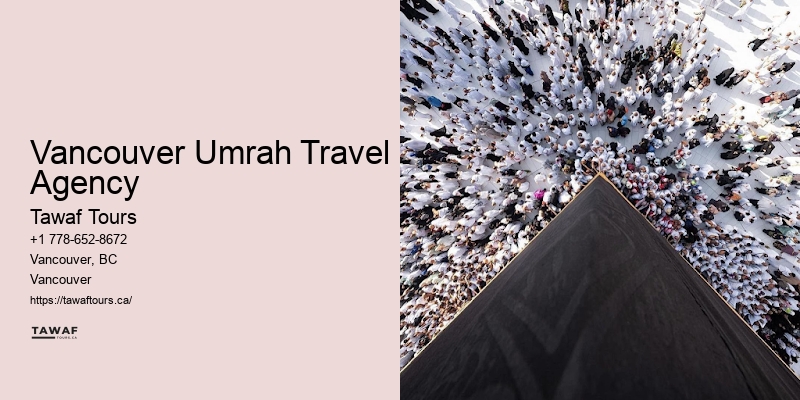 Tailor-Made Umrah Packages Vancouver Umrah Travel Agency