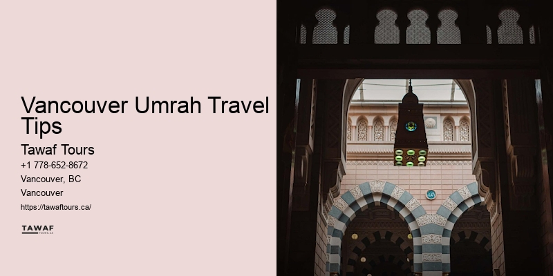 Vancouver Umrah Travel Tips Umrah Safe Travel Packages