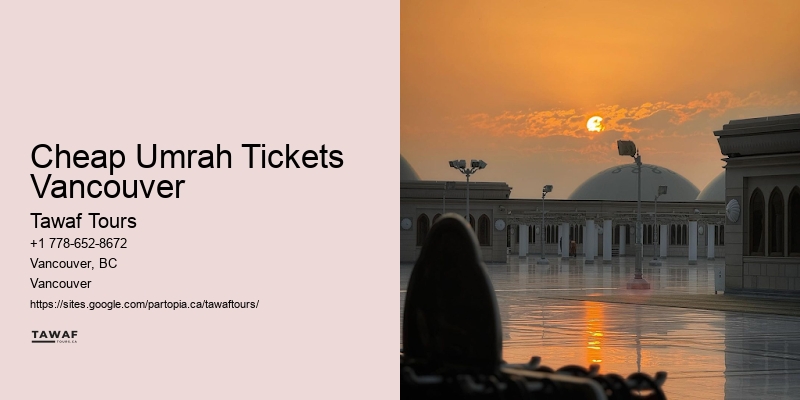 Cheap Umrah Tickets Vancouver