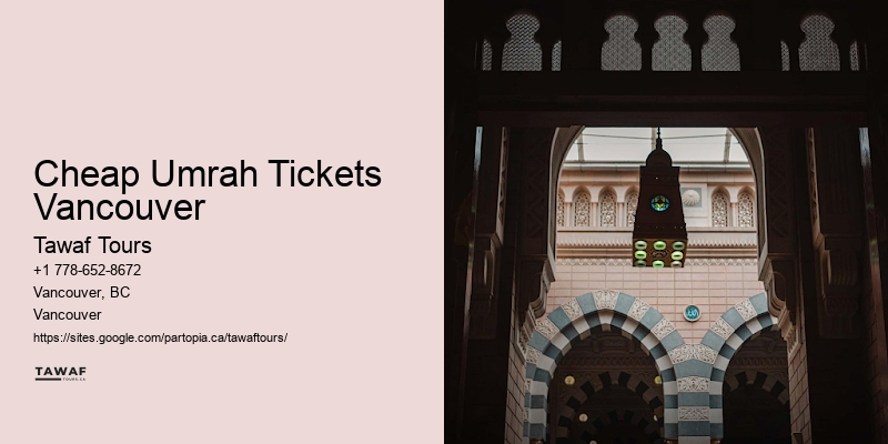 Cheap Umrah Tickets Vancouver Umrah Travel Services