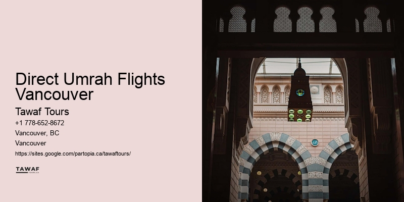 Best Umrah Agency Direct Umrah Flights Vancouver