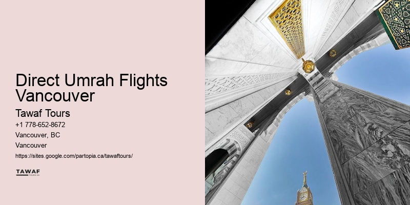 Best Umrah Tour Operators Direct Umrah Flights Vancouver