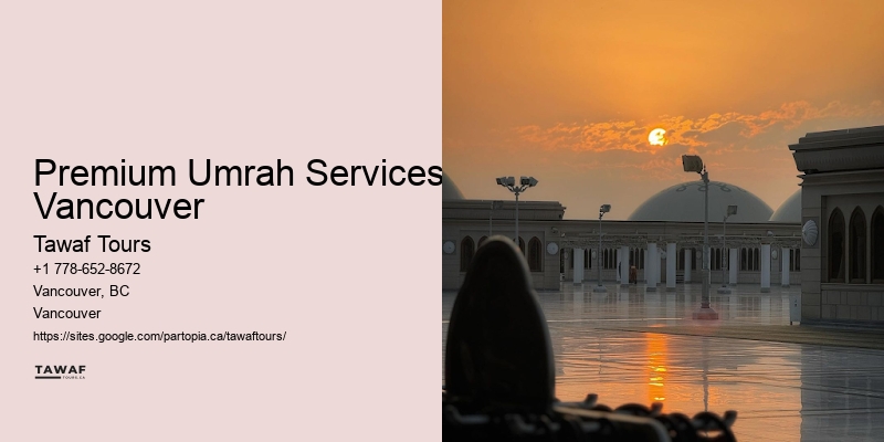 Premium Umrah Services Vancouver