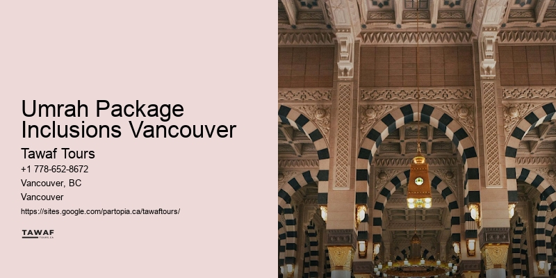 Family-Friendly Umrah Packages Umrah Package Inclusions Vancouver
