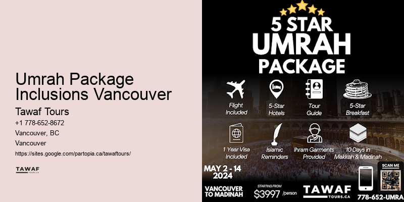 Umrah Package Inclusions Vancouver Umrah Travel Deals 2024