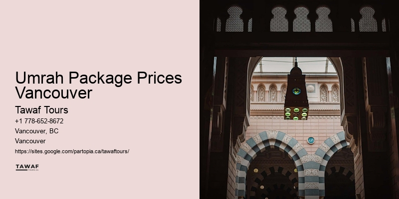 Umrah Package Prices Vancouver Umrah Travel Agents