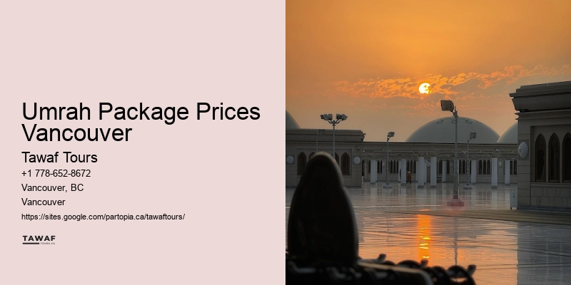 Umrah Package Prices Vancouver