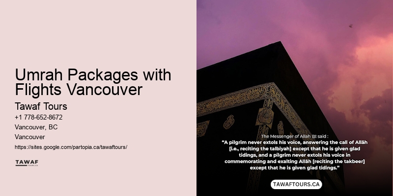 Umrah Packages with Flights Vancouver Umrah Flights 2024