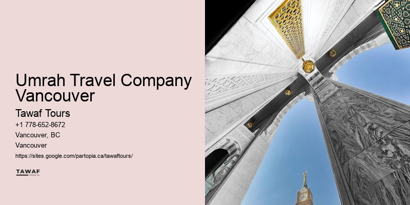 Umrah Travel Company Vancouver Umrah Vacation Deals