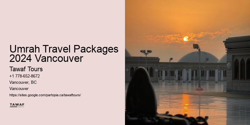 Umrah Travel Packages 2024 Vancouver
