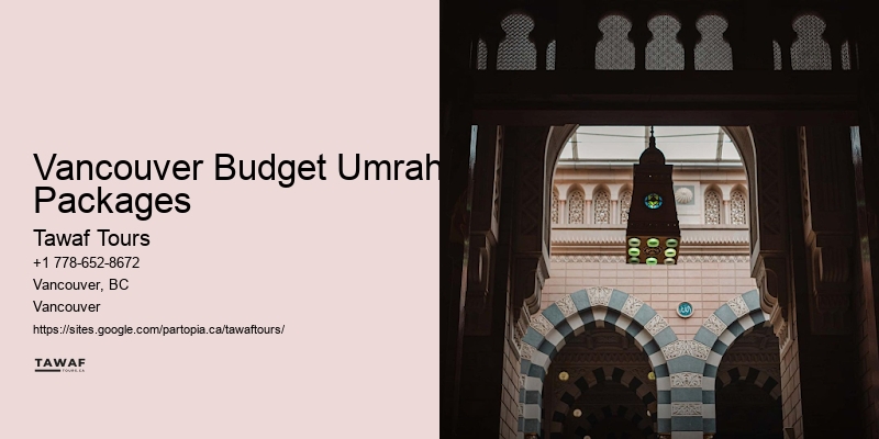 Umrah Visa Assistance Vancouver Budget Umrah Packages