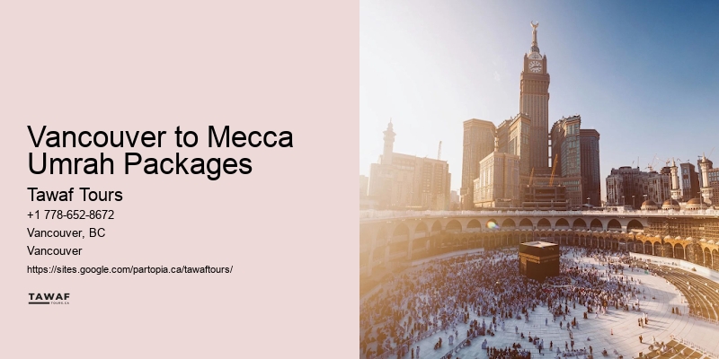 Umrah Packages for Families Vancouver to Mecca Umrah Packages