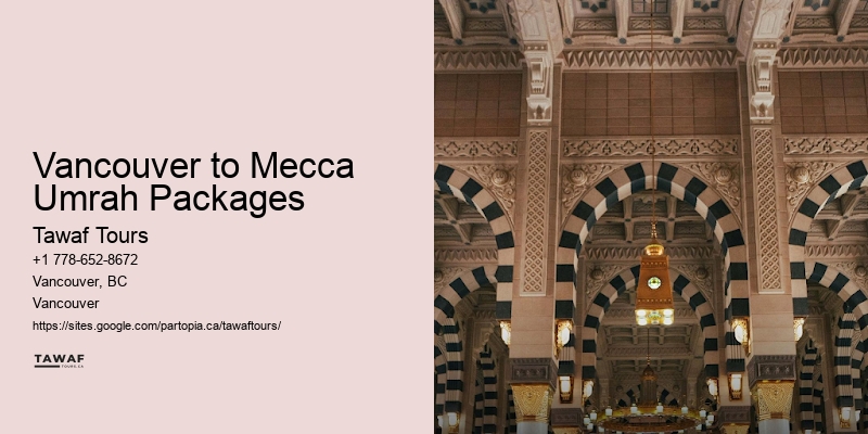 Budget Pilgrimage Packages Vancouver to Mecca Umrah Packages