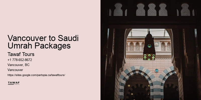Budget Umrah Packages Vancouver to Saudi Umrah Packages