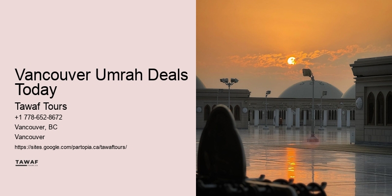 Vancouver Umrah Deals Today