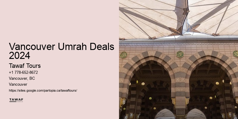 Vancouver Umrah Deals 2024 Umrah Package Comparison