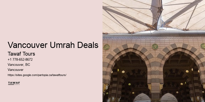 Vancouver Umrah Deals Hajj Travel Agency