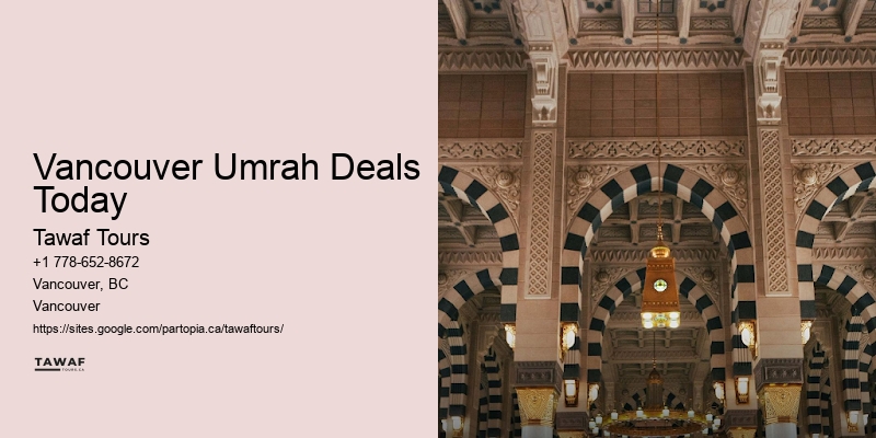 Best Value Umrah Packages Vancouver Umrah Deals Today