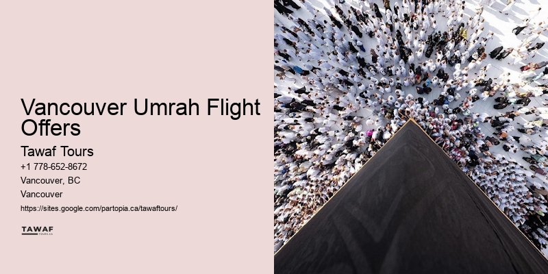 Vancouver Umrah Flight Offers Ramadan Umrah Packages